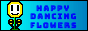 Happy Dancing Flowers Button